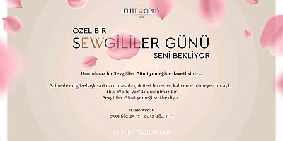 Elite World Van Otel Sevgililer Günü’ne hazır